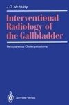 Interventional Radiology of the Gallbladder