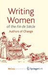 Writing Women of the Fin de Siècle