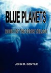 BLUE PLANETS