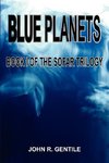 BLUE PLANETS