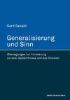 Generalisierung und Sinn. Überlegungen zur Formierung sozialer Gedächtnisse und des Sozialen