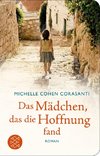 Das Mädchen, das die Hoffnung fand