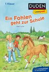 Duden Leseprofi - Ein Fohlen geht zur Schule