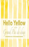 Hello Yellow und der Grand Pas de deux