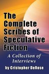 The Complete Scribes of Speculative Fiction