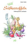 Süßkartoffeln - fantastisch vegetarisch