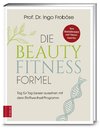 Die Beauty-Fitness-Formel