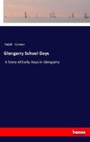 Glengarry School Days