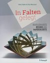 In Falten gelegt