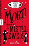 Mord unterm Mistelzweig