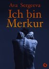 Sergeeva, A: Ich bin Merkur