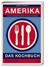 Amerika - das Kochbuch