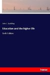 Education and the higher life