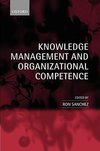 Knowledge Management and Organizational Competence