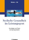 Seelische Gesundheit im Leistungssport