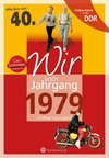 Aufgewachsen in der DDR - Wir vom Jahrgang 1979 - Kindheit und Jugend