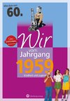 Wir vom Jahrgang 1959 - Kindheit und Jugend