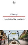 Allons-y! Französisch für Einsteiger