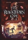 Der Blackthorn-Code - Die schwarze Gefahr