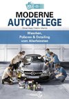 Moderne Autopflege