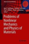 Problems of Nonlinear Mechanics and Physics of Materials