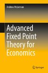 Advanced Fixed Point Theory for Economics