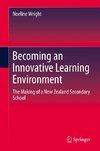 Becoming an Innovative Learning Environment