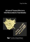 Advanced Nanoarchitectures with Photocatalytic Functionality