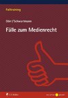 Fälle zum Medienrecht