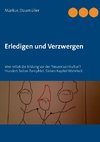 Erledigen und Verzwergen