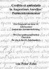 Creditis et ambulatis in Augustinus Aurelius' Psalmenkommentar