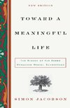 Toward a Meaningful Life, New Edition