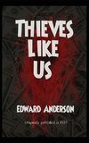 Thieves Like Us