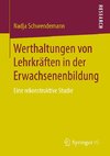 Werthaltungen von Lehrkräften in der Erwachsenenbildung