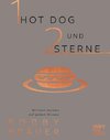 Ein Hot Dog und zwei Sterne