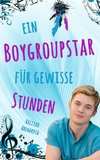 Ein Boygroupstar für gewisse Stunden