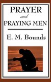 Prayer and Praying Men