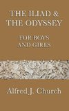 The Iliad & the Odyssey for Boys and Girls