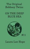 The Bobbsey Twins on the Deep Blue Sea