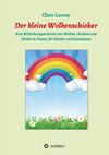 Der kleine Wolkenschieber