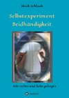 Selbstexperiment Beidhändigkeit