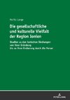 Die gesellschaftliche und kulturelle Vielfalt der Region Ionien