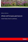 Alfred, Lord Tennyson, poet laureate