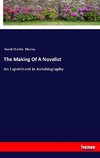 The Making Of A Novelist