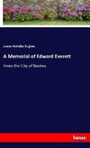 A Memorial of Edward Everett