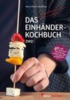 Das Einhänderkochbuch Zwei