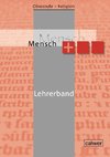 Oberstufe Religion Neu- Mensch plus , Lehrerband