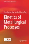 Kinetics of Metallurgical Processes