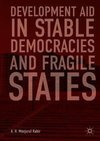 Development Aid in Stable Democracies and Fragile States