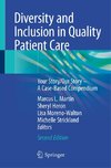 Diversity and Inclusion in Quality Patient Care